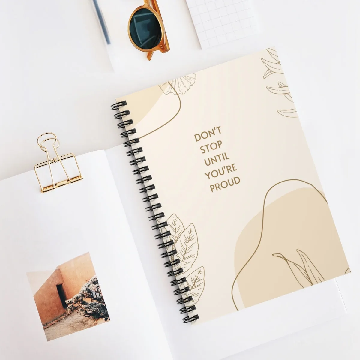 Don't Stop Until You're Proud Spiral Notebook - Ruled Line