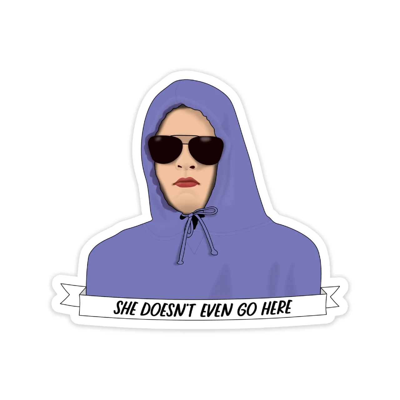 Mean Girls Damian She Doesn't Even Go Here Sticker